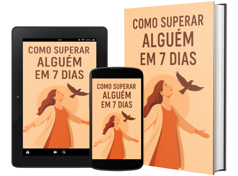 Aprenda Como Superar Alguém em 7 Dias